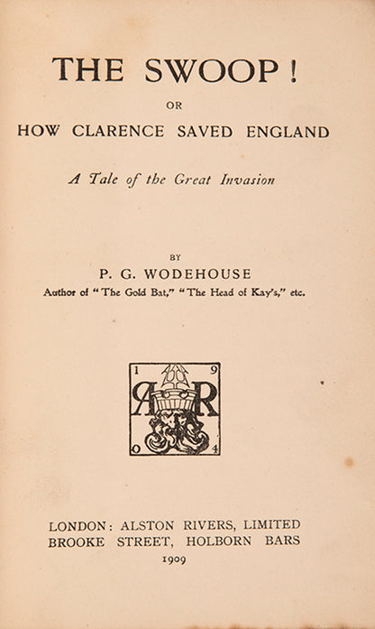 First edition of The Swoop by P.G. Wodehouse, published in 1909.