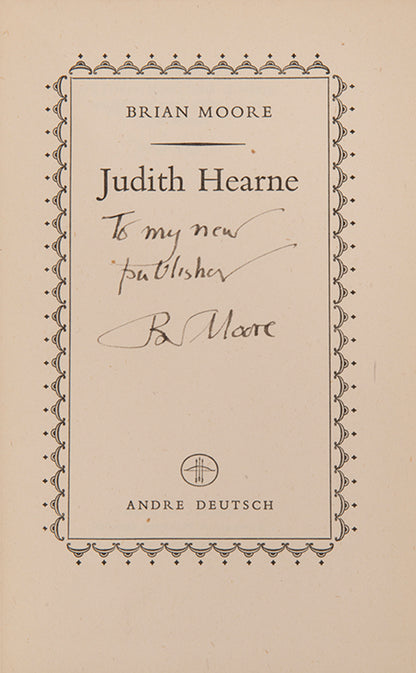 A fine association copy of Judith Hearne by Brian Moore, inscribed to the publisher Tom Maschler.