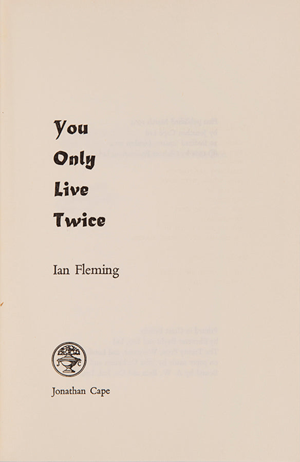 First edition, presentation copy, of You Only Live Twice by Ian Fleming, inscribed by the author.