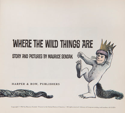 First edition of Where The Wild Things Are by Maurice Sendak in the first state dustjacket.