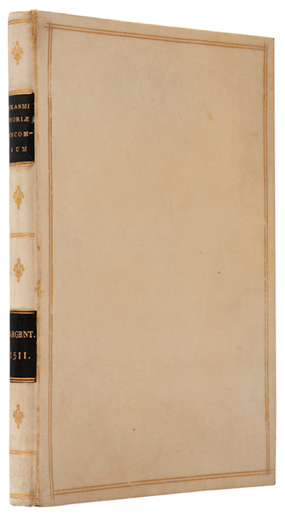The first dated edition of Erasmus' Moriae Encomium, an important work of humanist rhetoric which satirised the corrpution and religious hypocrisy of Europe's elite.