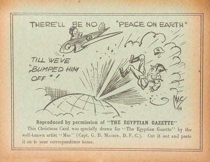 First edition of Say it in Arabic and See Egypt, a charming booklet of practical Arabic for British troops in Egypt during World War II, with a set of propaganda cartoons reprinted from the Egyptian Gazette, and street map of Cairo. 