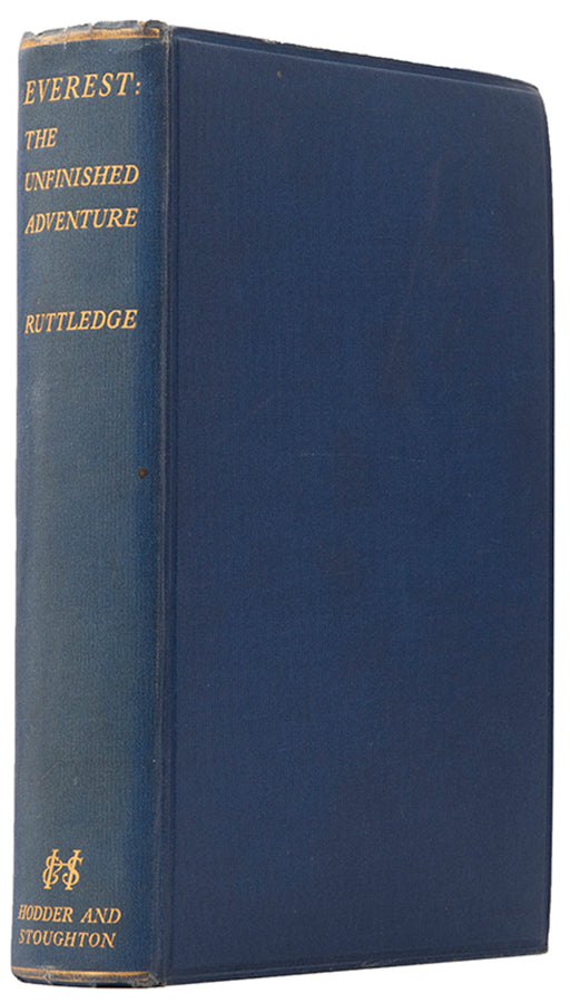 With dust wrapper. Ruttledge's account of the 1935 and 1936 unsuccessful expeditions to Mount Everest.