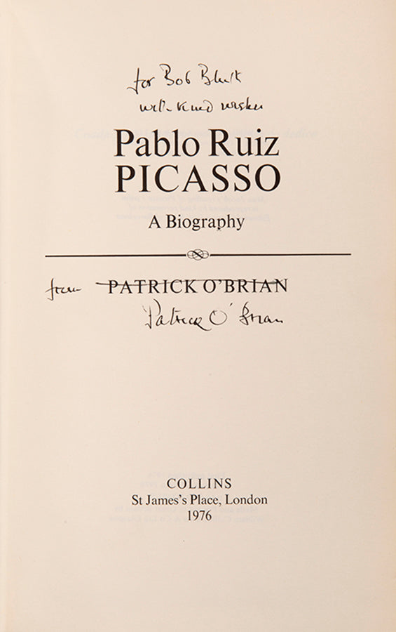 First edition of Picasso A Biography by Patrick O'Brian, inscribed by the author.