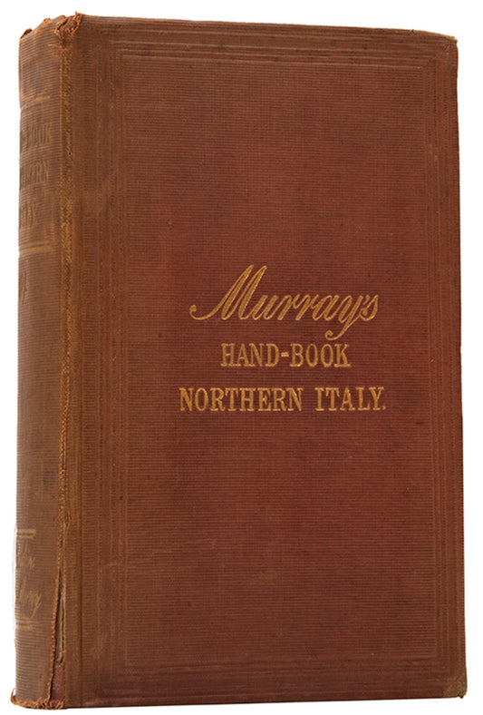 Published in London in 1869, this was the first John Murray handbook to be published since the unification of Northern Italy.