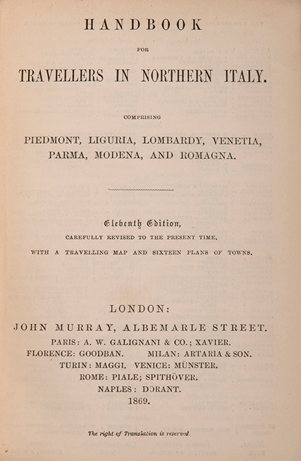 Published in London in 1869, this was the first John Murray handbook to be published since the unification of Northern Italy.