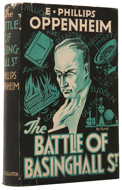 The first edition of Oppenheim's Battle of Basinghall Street, in the original pictorial dust-jacket by Art Deco illustration Ethel 'Bip' Pares.