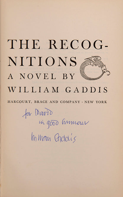 First edition, presentation copy, of The Recognitions by William Gaddis, the author's first novel.