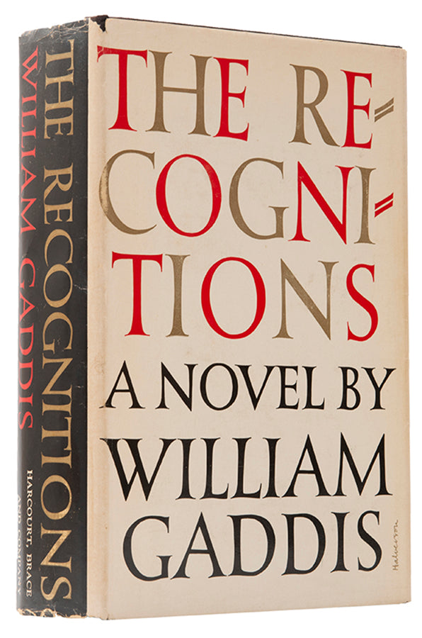 First edition, presentation copy, of The Recognitions by William Gaddis, the author's first novel.