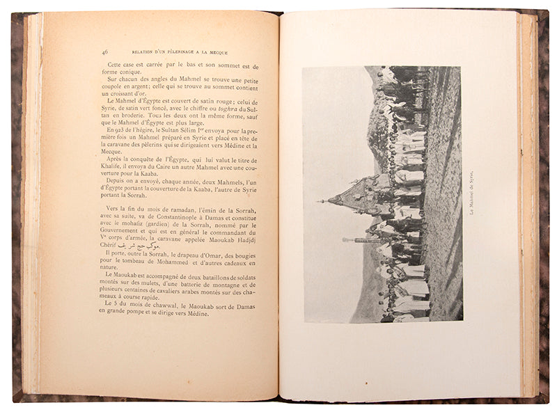 A Personal account of Kedem Zadeh's pilgrimage to Mecca between 1910 and 1911, printed in Paris in 1912.