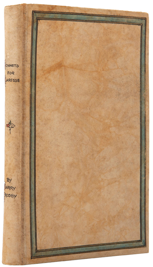 Third limited edition of Sonnets for Caresse by Harry Crosby, inscribed by the poet.
