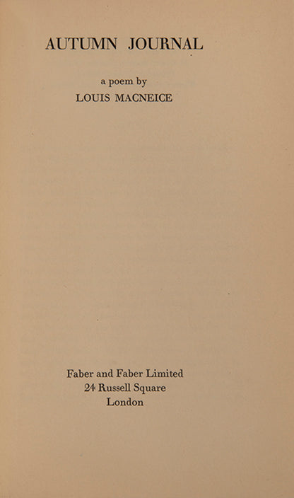First edition of Autumn Journal by Louis Macneice, the author's masterpiece.