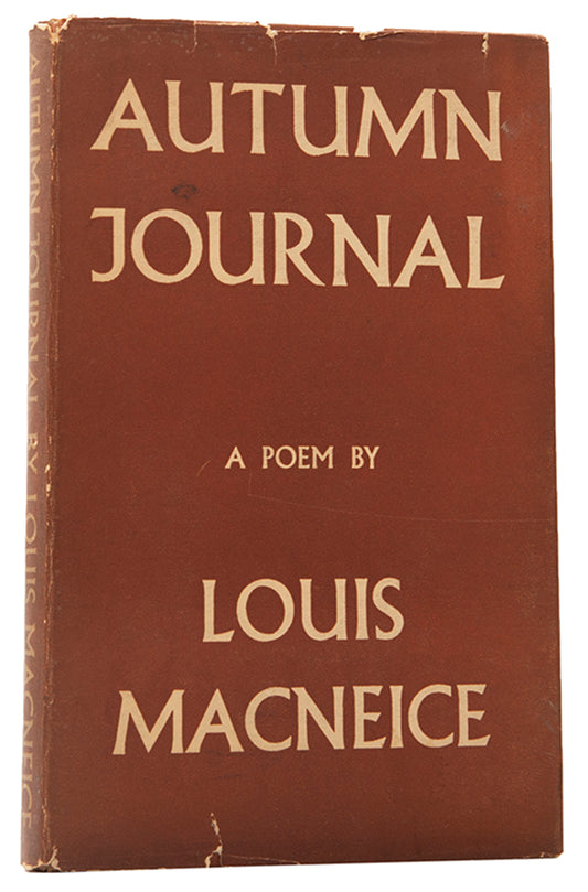 First edition of Autumn Journal by Louis Macneice, the author's masterpiece.