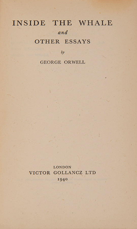 First edition of Inside the Whale by George Orwell, with the uncommon dustjacket.