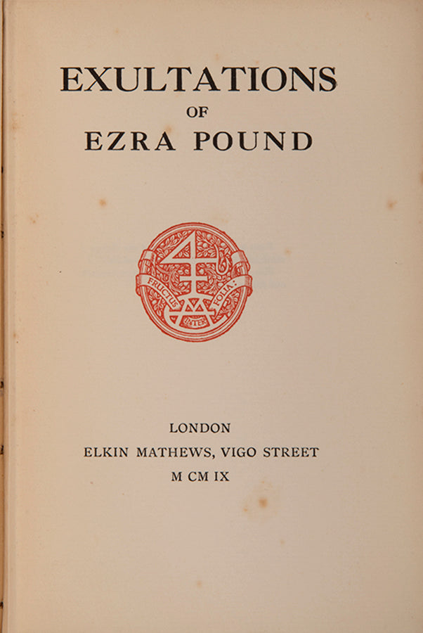 First edition of Exultations of Ezra Pound, published 1909.