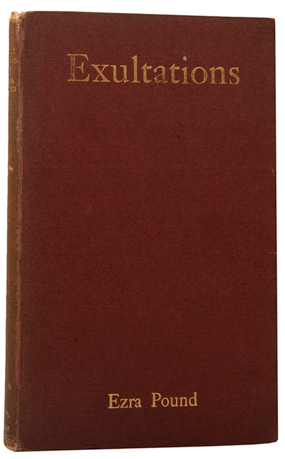 First edition of Exultations of Ezra Pound, published 1909.