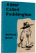 109473 "A Bear Called Paddington."