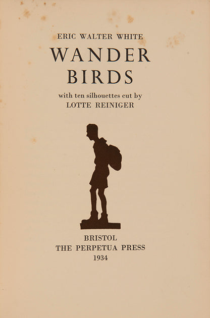 First edition of Wander Birds by Eric Walter White, inscribed by the author to his wife.
