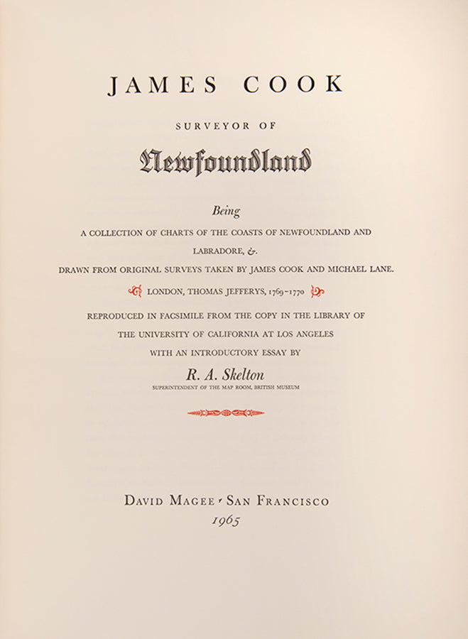 James Cook Suirveyor of Newfoundland edited by R.A. Skelton, Reproduced in facsimile from the copy in the library at UCLA.