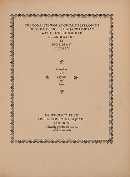 Limited edition of The Complete Works of Petronius, signed by the translator and inscribed by the publisher.