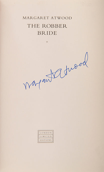 First edition of The Robber Bride by Margaret Atwood, signed by the author.