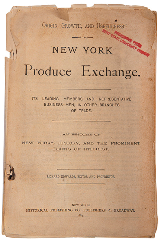 The first edition of Richard Edwards' review of the New York Produce Exchange, containing a history of the market and an informative index of its members.