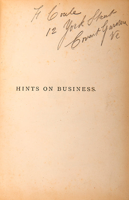 A scarce handbook on business written in an epistolary style by Denny Urlin, a barrister at Pump Court and member of the London School Board.<br />