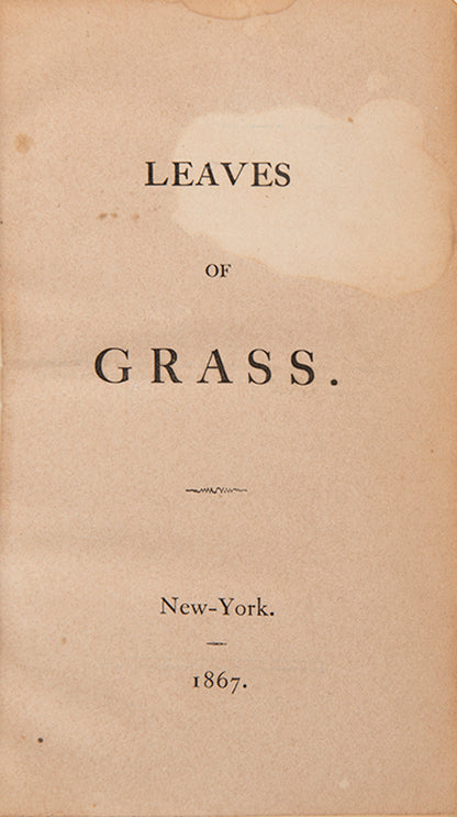 The fourth edition, first issue of Walt Whitman's seminal collection of poems on the philosophy of life, Leaves of Grass.