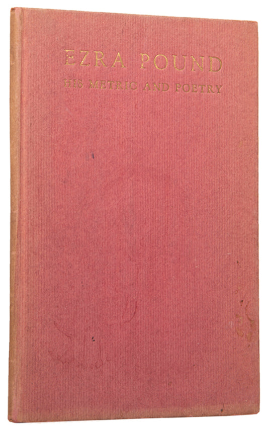 First edition of Ezra Pound: His Metric and Poetry by T.S. Eliot.