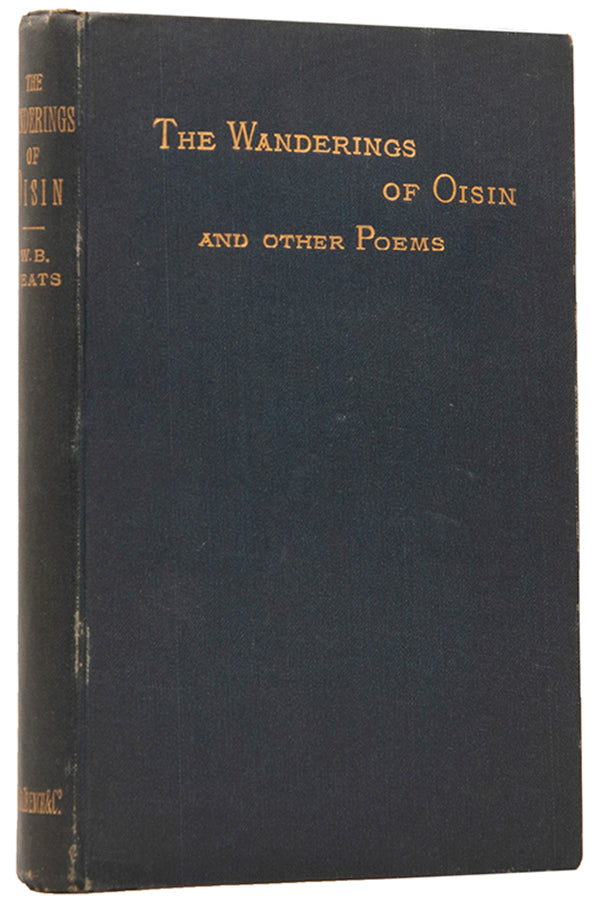 The first edition of Yeats' The Wanderings of Oisin, his first regularly published work, released in a limited edition of 500 copies by subscription.