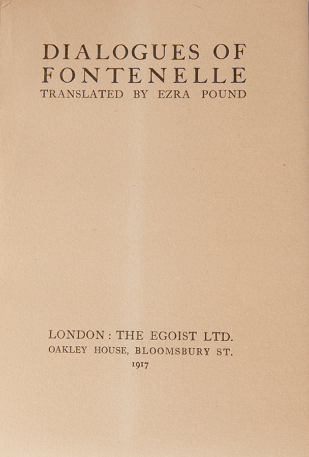 First edition of Dialogues of Fontanelle by Ezra Pound, one of 500 copies.