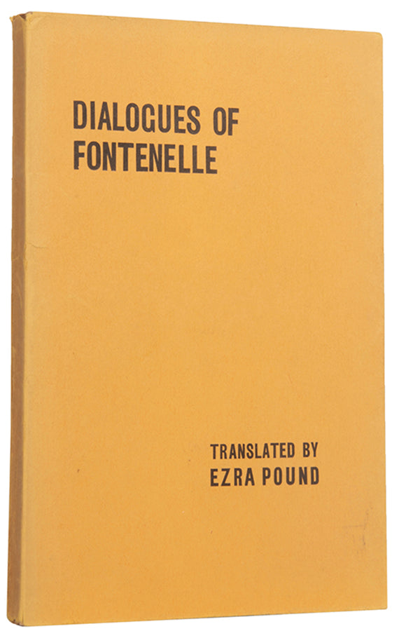 First edition of Dialogues of Fontanelle by Ezra Pound, one of 500 copies.