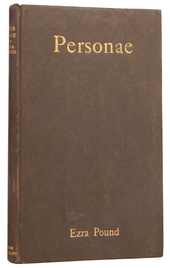 First edition of Personae by Ezra Pound, from the library of the poet and critic T. W. Earp.