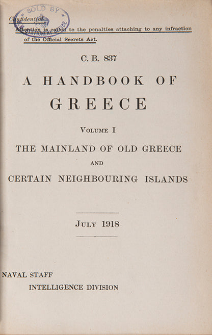 These volumes on Greece and its islands formed part of a series of confidential handbooks, published by the Naval Intelligence Division