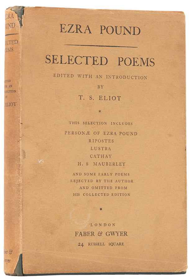 First edition of Selected Poems by Ezra Pound, with an introduction by T.S. Eliot.