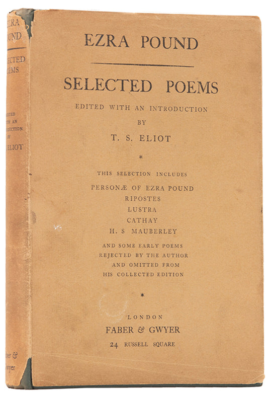 First edition of Selected Poems by Ezra Pound, with an introduction by T.S. Eliot.