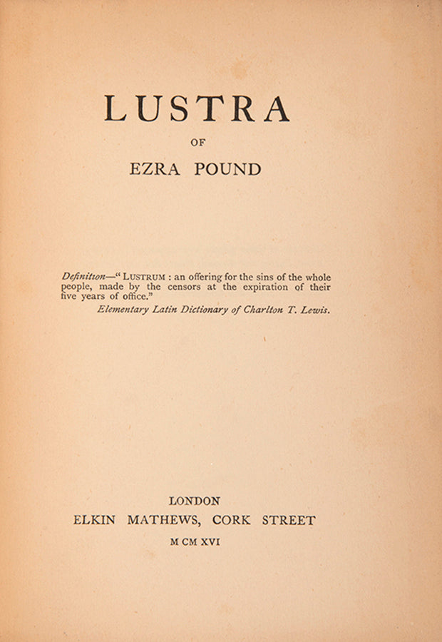 First edition of Lustra by Ezra Pound, Harriet Monroe's copy.