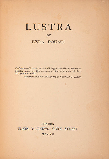 First edition of Lustra by Ezra Pound, Harriet Monroe's copy.
