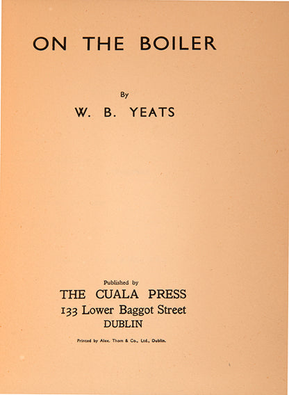 Second edition of On the Boiler by W.B. Yeats.