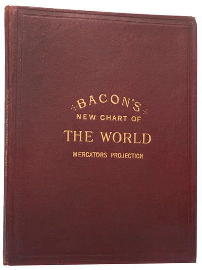 Bacon's New Chart of the World, a large colour lithograph map showing the British Empire at its height marked in pink.