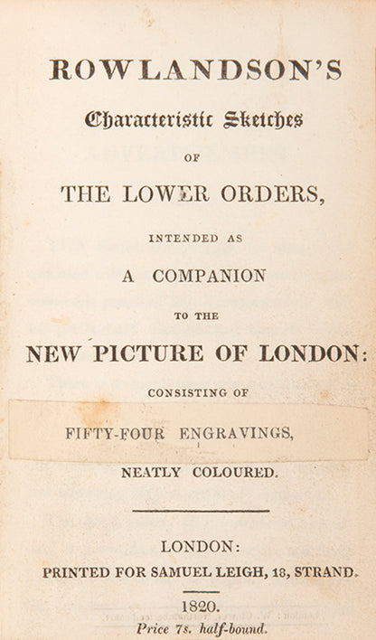 Rowlandson's superb record of the street traders of London now long disappeared