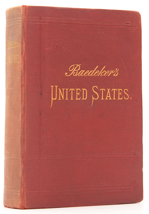 A scarce first edition of Baedeker's guidebook to the United States, published in 1893.