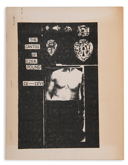First edition of The Cantos of Ezra Pound CX - CXVI pirated by The Fuck You Press, number 92 of 300 copies.