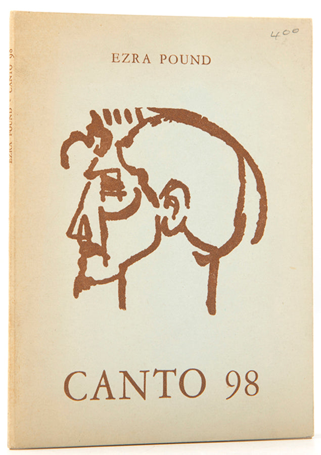 First edition of Canto 98 by Ezra Pound, number 525 of 1000 copies.