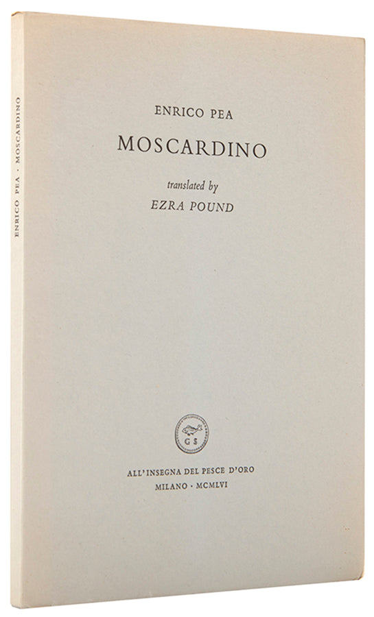 First edition of Moscardino by EZra Pound, one of 1000 copies.