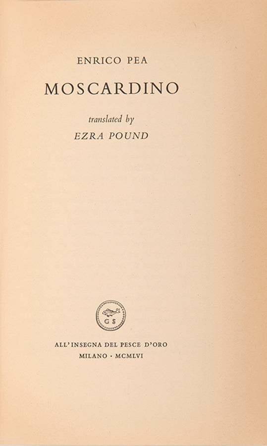 First edition of Moscardino by EZra Pound, one of 1000 copies.