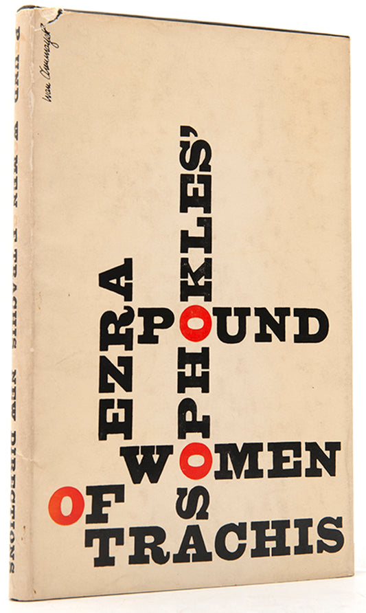 First edition of Ezra Pound's translation of Women of Trachis by Sophocles.