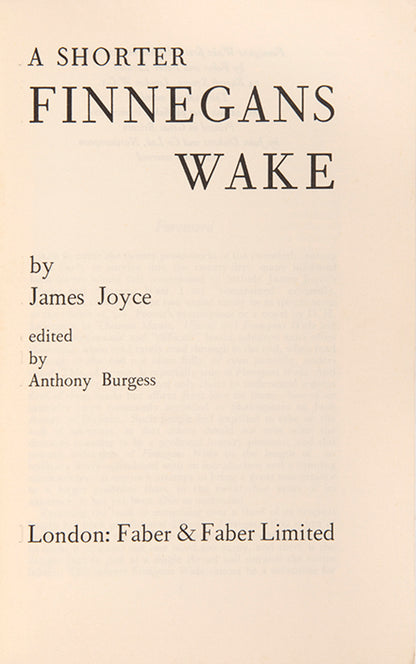 James Joyce's Finnegans Wake revised by the satirist and literary critic Anthony Burgess, with  an introduction and commentary.