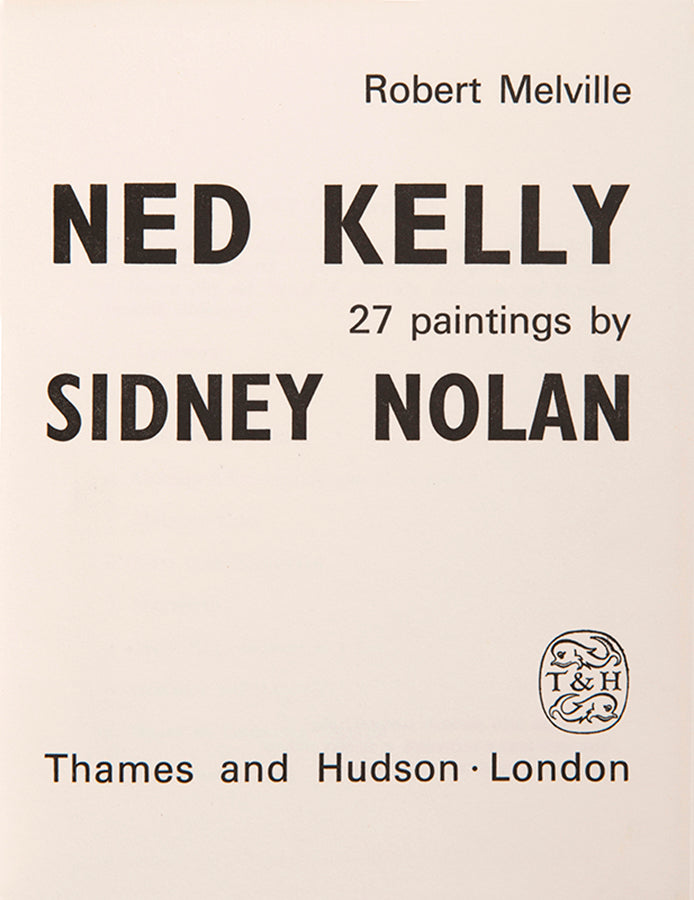 The first edition of this monograph on Sidney Nolan's Ned Kelly series, inscribed by the artist, and with provenance for the composer Eric Walter White.