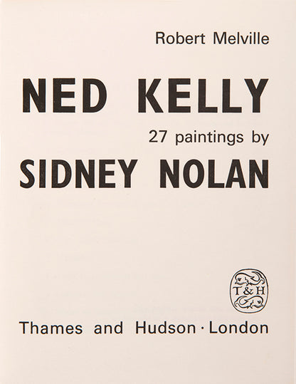 The first edition of this monograph on Sidney Nolan's Ned Kelly series, inscribed by the artist, and with provenance for the composer Eric Walter White.